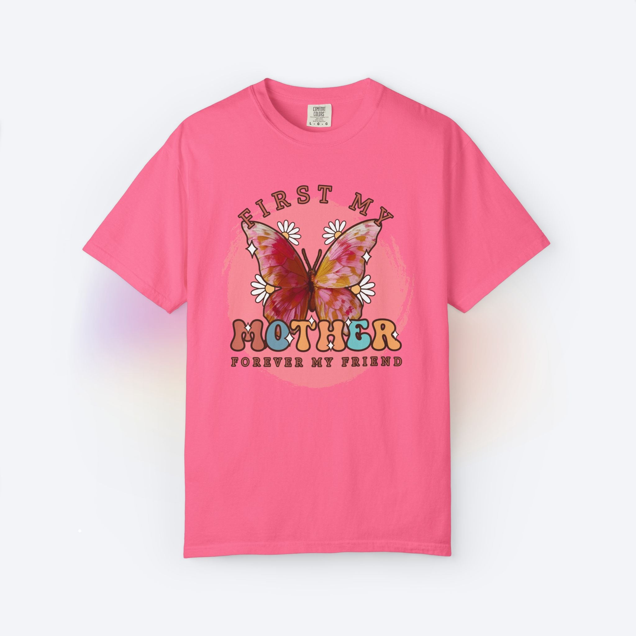 First My Mother, Forever My Friend