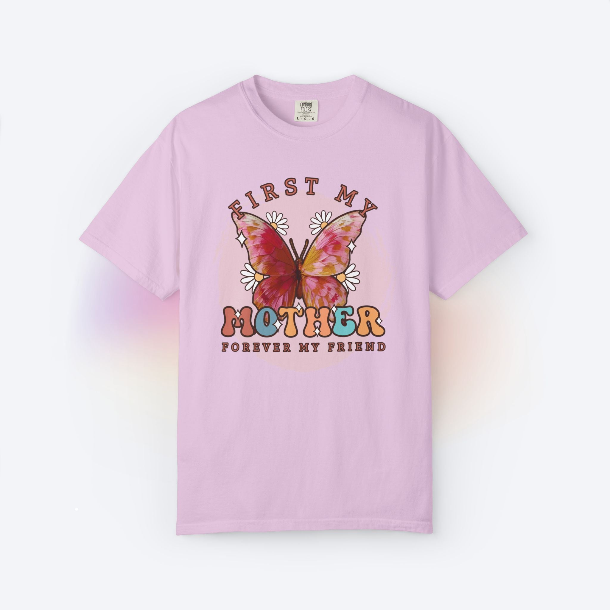 First My Mother, Forever My Friend